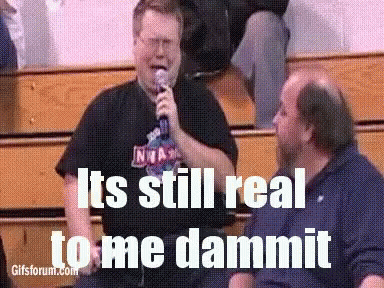 its-still-real-to-me-gif-12446406.gif