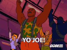 Yo Joe GIFs | Tenor