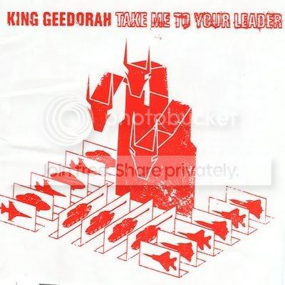 Take_Me_To_Your_Leader-King_Geedora.jpg