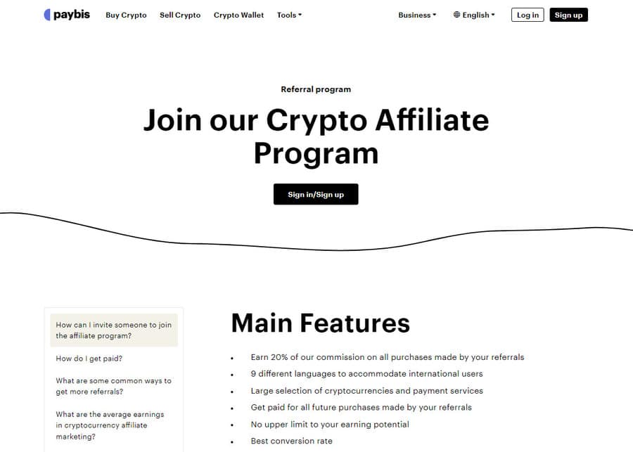You can earn 20% commissions on all purchases your referrals make through Paybis.