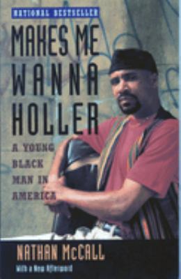 Makes-Me-Wanna-Holler-9780679740704.jpg