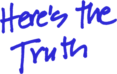 heres_the_truth.png