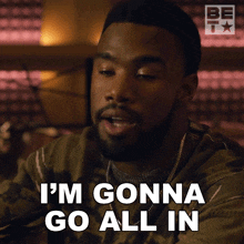 i%27m-gonna-go-all-in-taj-jordan.gif