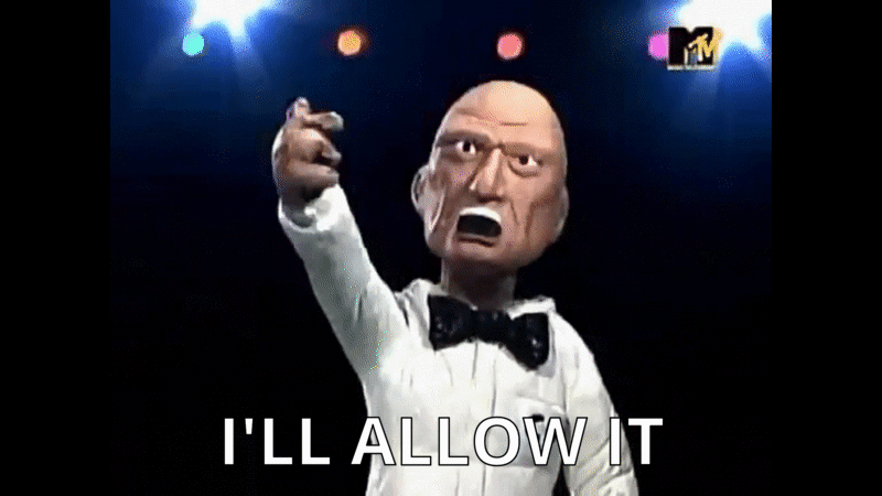 Ill-allow-it.gif