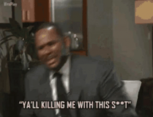 yall-killing-me-with-this-sht-angry.gif