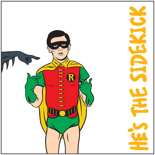 Hes-the-Sidekick-Im-the-Batman.jpg