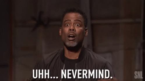 nevermind-chris-rock.gif