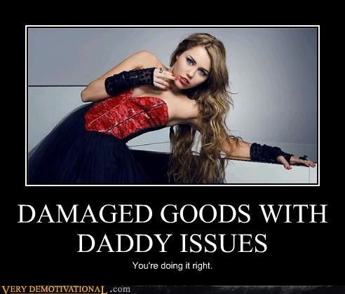 damaged-goods-with-daddy-issues