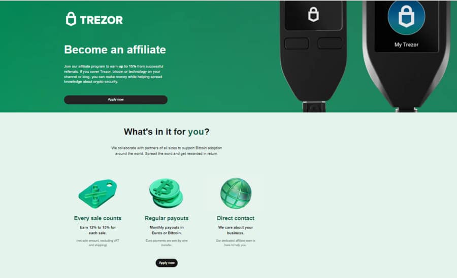 Trezor has a simple affiliate program that offers regular payouts. 