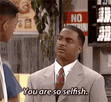 rob-you-are-so-selfish.gif