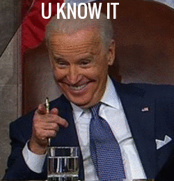 Joe-Biden-U-Know-It.gif