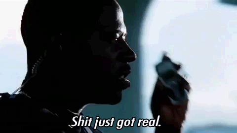 shit-just-got-real.gif