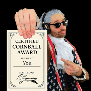 a-cornball-benjammins.gif