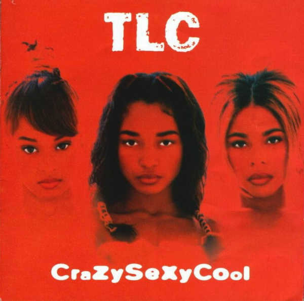 TLC-CrazySexyCool.jpg