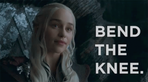 daenarys-targaryen-bend-the-knee.gif