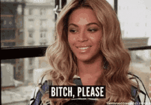bitch-bitch-please.gif