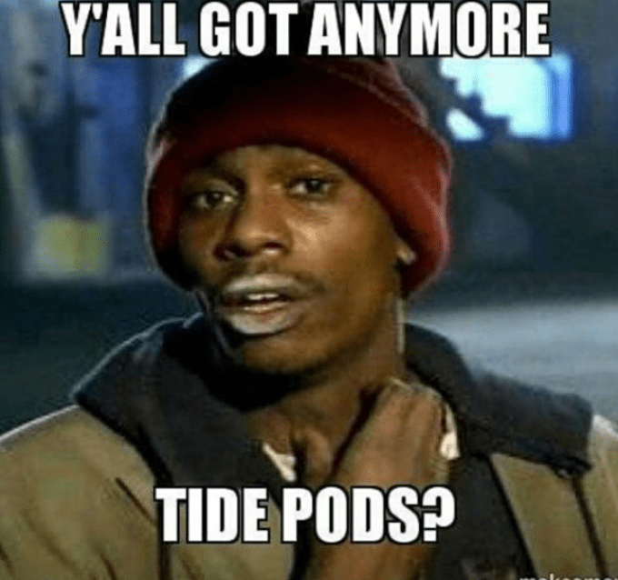 cool-yall-got-anymore-tide-pods