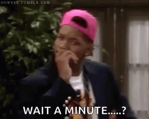 the-fresh-prince-of-bel-air-wait-a-minute.gif