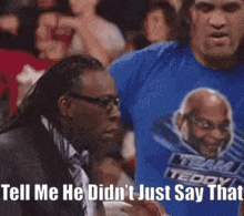 booker-t-tell-me-he-didnt-just-say-that.gif
