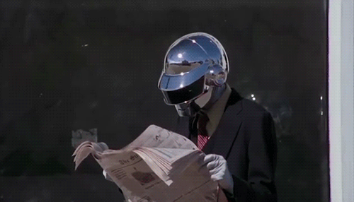 Daft-Punk-Slowly-Looks-Up-From-His-Newspaper-Reading-Time.gif