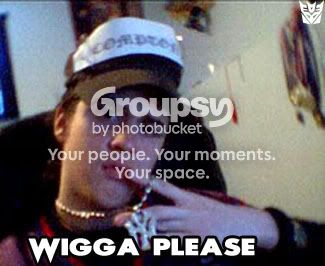 wigga_please.jpg