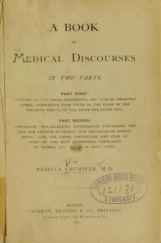 Crumpler's text, “A Book of Medical Discourses in Two Parts,” was published in 1883.