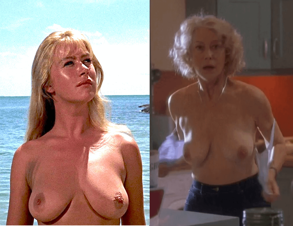 Helen Mirren's breasts at 24 and 58. 