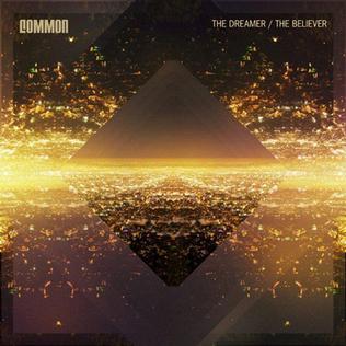 Common-the-dreamer-the-believer-cover.jpg