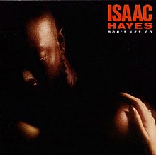 220px-Isaac_Hayes_Don%27t_Let_Go.jpg