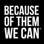 www.becauseofthemwecan.com